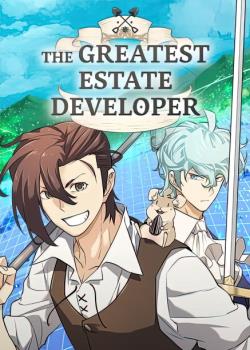 The Greatest Estate Developer
